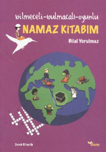 Bilmece Bulmaca Oyunlu Namaz Kitabım Bilal Yorulmaz