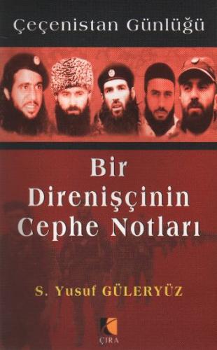 Bir Direnişçinin Cephe Notları; Çeçenistan Günlüğü