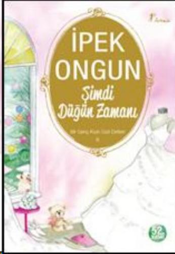 Şimdi Düğün Zamanı; Bir Genç Kızın Gizli Defteri 6