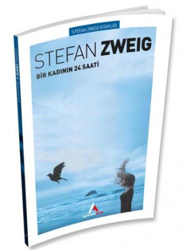 Bir Kadının 24 Saati Stefan Zweig