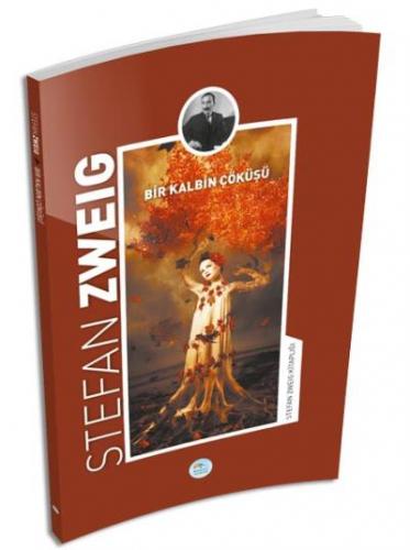 Bir Kalbin Çöküşü