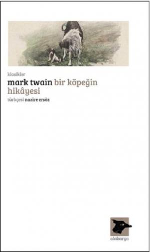 Bir Köpeğin Hikâyesi Mark Twain
