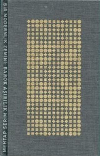 Bir Modernlik Zemini-Barok Aşırılık