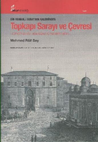 Topkapı Sarayı ve Çevresi Mehmed Raif Bey