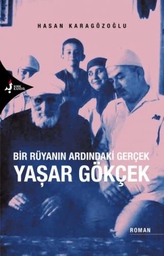 Bir Rüyanın Ardındaki Gerçek Yaşar Gökçek; Bir Rüyanın Ardındaki Gerçek