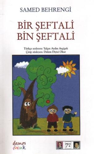 Bir Şeftali Bin Şeftali Samed Behrengi