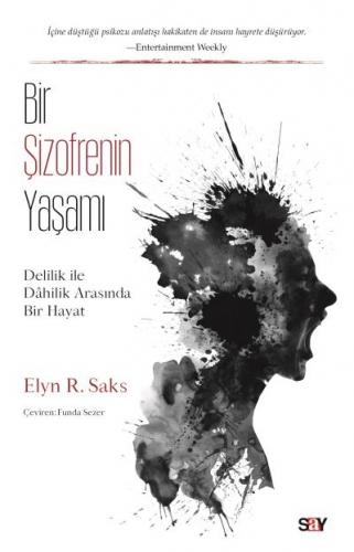 Bir Sizofrenin Yaşamı Elyn R. Saks