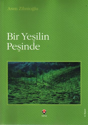 Bir Yeşilin Peşinde