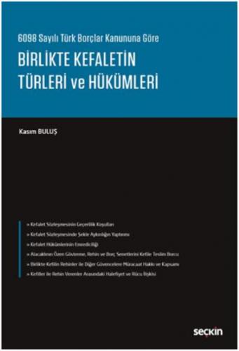Birlikte Kefaletin Türleri ve Hükümleri