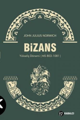 Bizans II John Julius Norwich