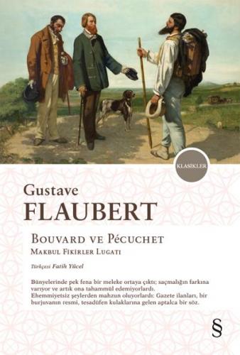 Bouvard ve Pecuchet Gustave Flaubert