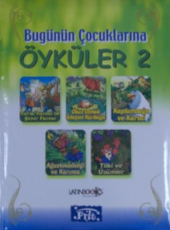 Bugünün Çocuklarına Öyküler-2 (Ciltli)