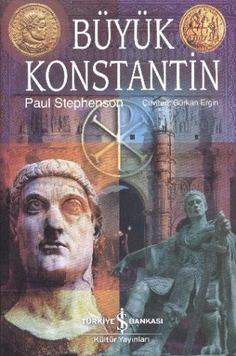 Büyük Konstantin - Ciltli Paul Stephenson