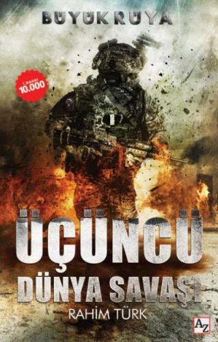 Büyük Rüya - Üçüncü Dünya Savaşı
