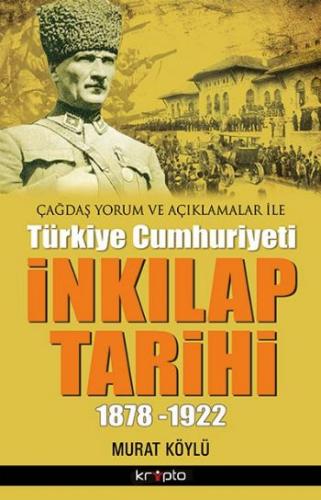 Çağdaş Yorum ve Açıklamalar İle Türkiye Cumhuriyeti İnkılap Tarihi 187