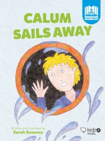 Calum Sails Away Sarah Sweeney