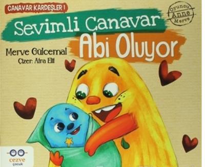 Sevimli Canavar Abi Oluyor; Canavar Kardeşler 1