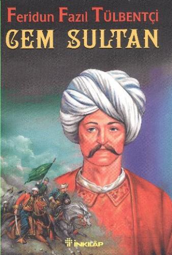 Cem Sultan Feridun Fazıl Tülbentçi