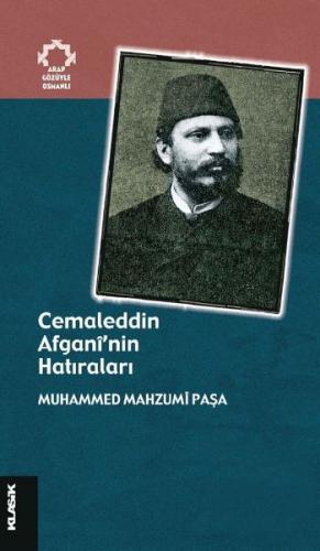Cemaleddin Afganî'nin Hatıraları Muhammede Mahzumi Paşa