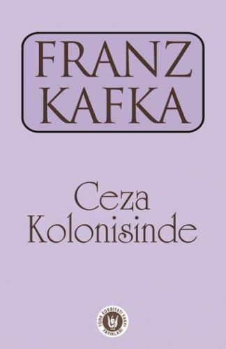 Ceza Kolonisinde Franz Kafka