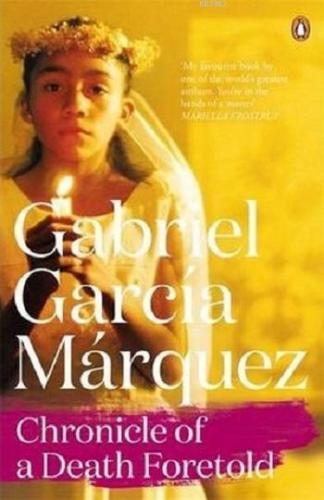 Chronicle of a Death Foretold Gabriel Garcia Marquez