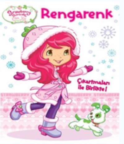 Çilek Kız - Rengarenk Çıkartmalı Boyama Doğan Egmont Yayıncılık Kolekt
