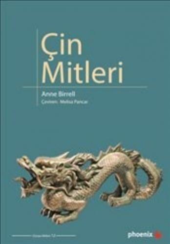 Çin Mitleri Anne Birrell