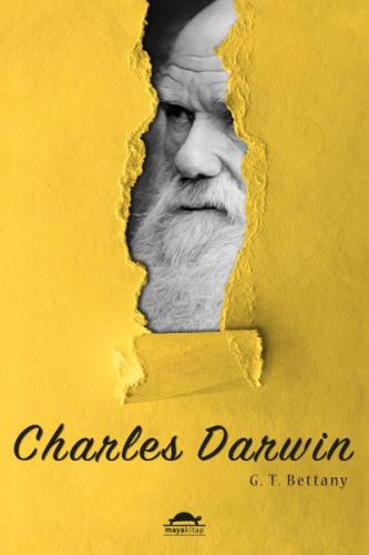 Darwin'in Hayatı G.T. Bettany