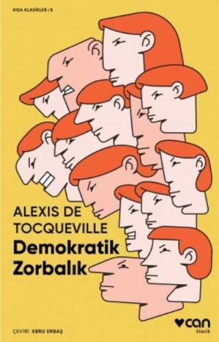 Demokratik Zorbalık Alexis de Tocqeville