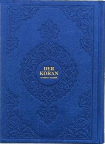 Der Koran Arapça-Almanca Kuranı Kerim ve Meali Hafız Boy Ciltli