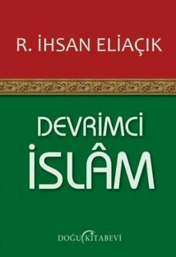 Devrimci İslam İhsan Eliaçık