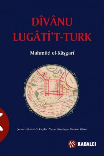 Divanü Lugati't-Türk Mahmud el-Kaşgari