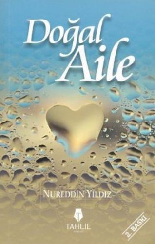 Doğal Aile Nureddin Yıldız