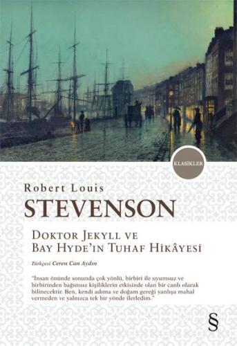 Dotor Jekyll ve Bay Hyde'nin Tuhaf Hikayesi Robert Louis Stevenson