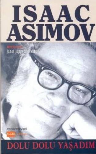 Dolu Dolu Yaşadım İsaac Asimov