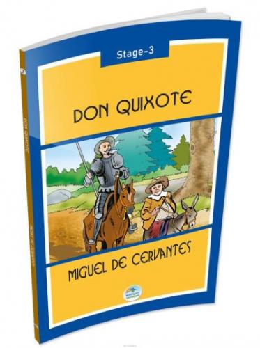 Don Quixote Stage 3 Miguel de Cervantes