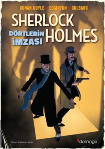 Dörtlerin İmzası - Bir Sherlock Holmes Çizgi Romanı Sir Arthur Conan D