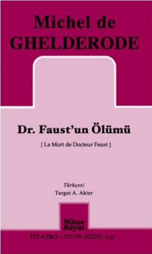 Dr. Faust'un Ölümü Michel de Ghelderode