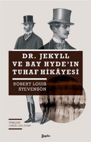 Dr. Jekyll ve Bay Hydenin Tuhaf Hikayesi Robert Louis Stevenson