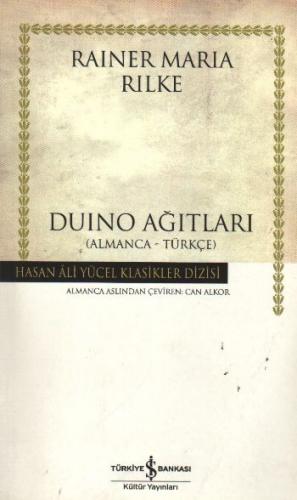 Duino Ağıtlar Almanca Türkçe-Ciltsiz Rainer Maria Rilke