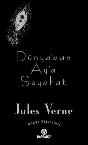 Dünya'dan Ay'a Seyahat Jules Verne
