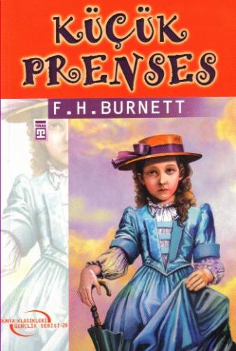 Dünya Klasikleri Gençlik Serisi-29: Küçük Prenses Frances Hodgson Burn