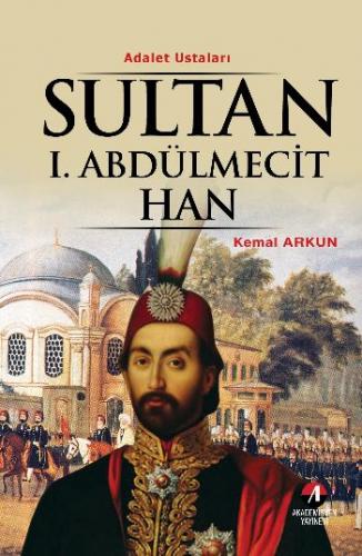 Sultan I. Abdülmecit Han