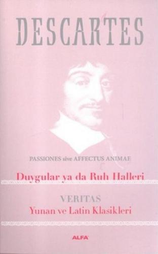 Duygular ya da Ruh Halleri Rene Descartes