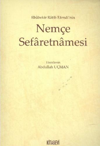 Ebubekir Ratib Efendi'nin Nemçe Sefaretnamesi (Brd)
