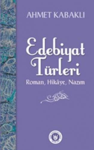 Edebiyat Türleri Ahmet Kabaklı