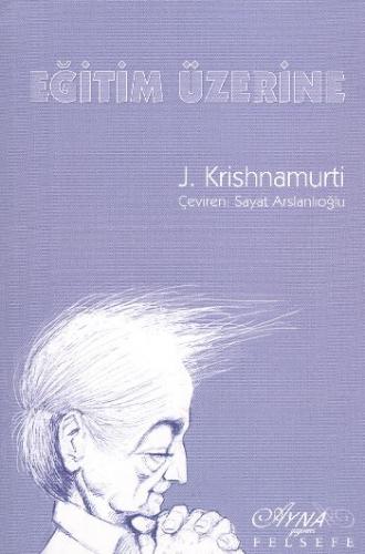 Eğitim Üzerine J. Krishnamurti