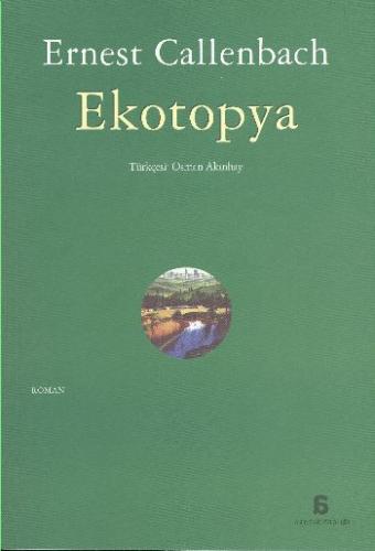 Ekotopya Ernest Callenbach