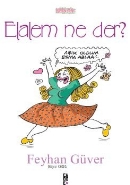 Elalem Ne Der