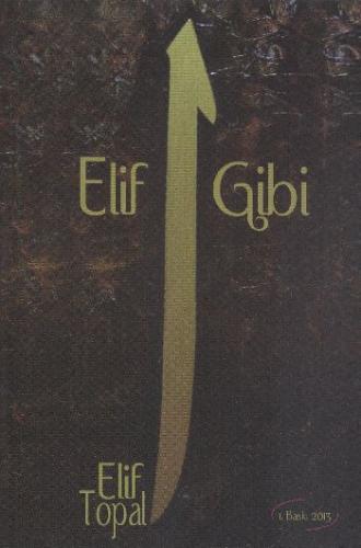 Elif Gibi Elif Topal